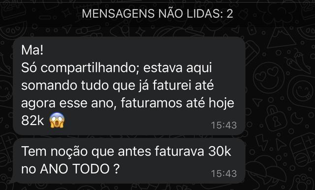 Print: faturamos 82 mil até hoje; antes faturava 30 mil no ano todo